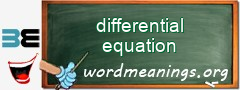 WordMeaning blackboard for differential equation
